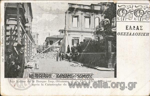 Ελλάς. Θεσσαλονίκη. Les Ruines de la Banque Imp. Ottomane et du Club Allemand le jour après la Catastrophe du 29 Avril 1903.