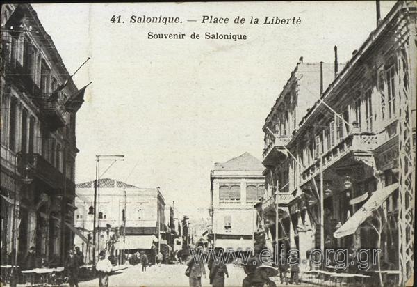 Salonique. - Place de la Liberté. Souvenir de Salonique.