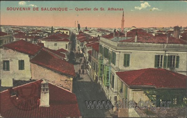 Souvenir de Salonique - Quartier de St. Athanas.