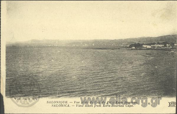 Salonique - Vue prise du Cap du Petit Kara Bournou.