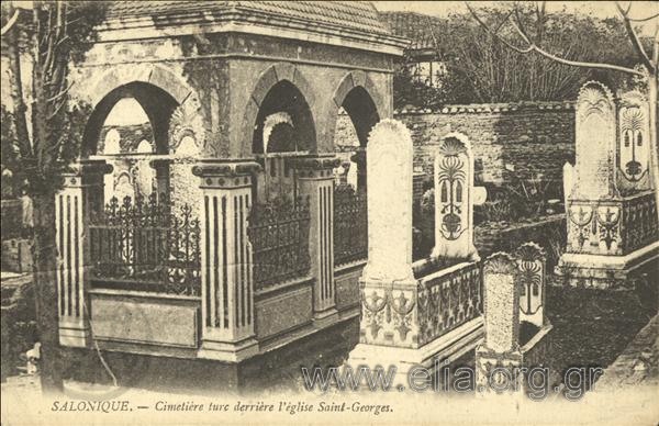 Salonique - Cimetière turc derrière l' eglise Saint-Georges.