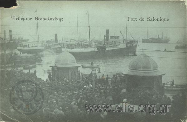 Ενθύμιον θεσσαλονίκης. Port de Salonique.