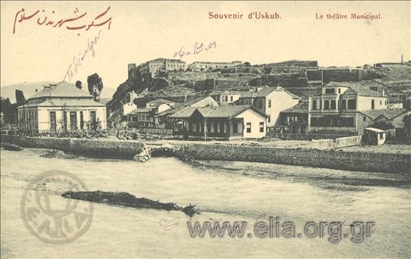 Souvenir d' Uskub. Le théatre Municipal.