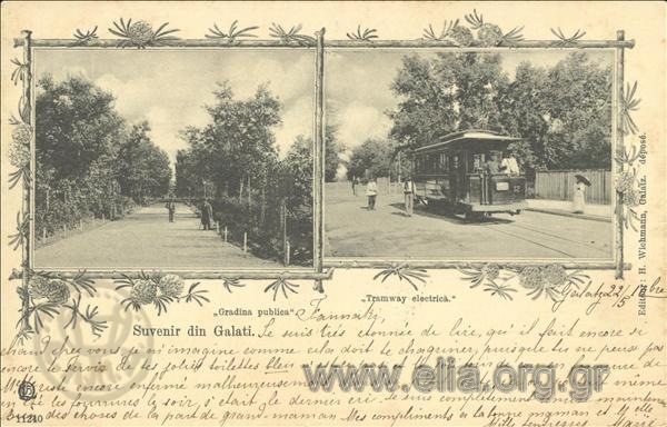 Suvenir din Galati. Gradina publica. Tramway electrica.