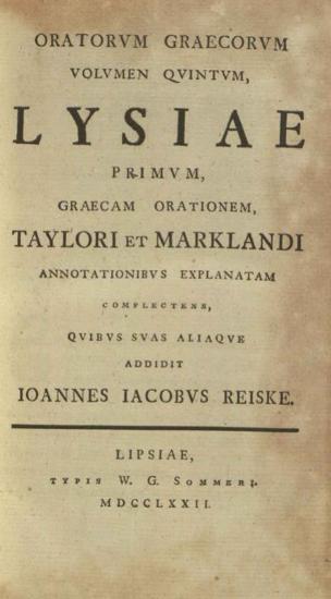 Oratorum Graecorum... edidit Ioannes Iacobus Reiske...