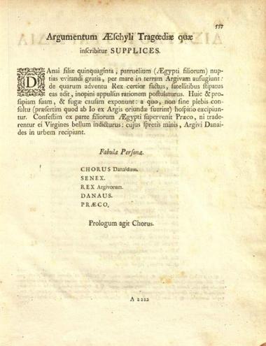 Αἰσχύλος. Aeschyli Tragoediae... cum versione latina et commentario Thomae Stanleii et notis F. Robortelli, A. Turnebi, H. Stephani et G. Canteri. Curante Joanne Cornelio de Pauw..., τ. Ι-ΙΙ, Χάγη, Petrus Gosse, filium, & Socios, 1745.