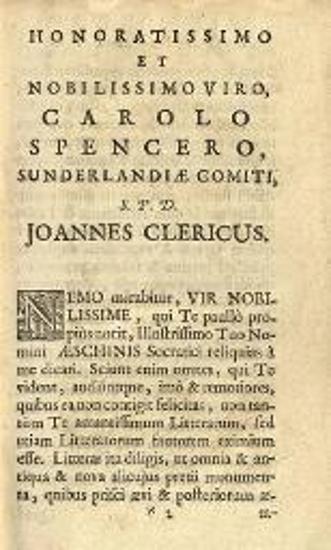 Αἰσχίνης ὁ Σωκρατικός. Aeshinis Socratici Dialogi tres Graece et Latine... vertit et notis illustravit Ioannes Clericus..., Ἄμστερνταμ, Petrus de Cour, 1711.