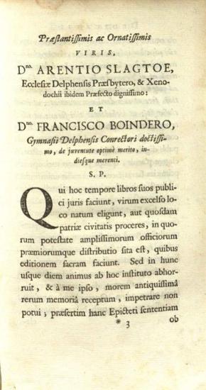 Ἐπίκτητος. Epicteti Enciridium... Cebetis Thebani tabula... ex recensione Abrahami Berkelii... accedunt notae Wolfii, Casauboni, Λέιντεν/ Ἄμ-στερνταμ, ex officinâ Danielis, Abrahami & Adriani à Gaasbeen, 1670.