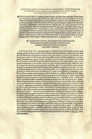 Βησσαρίων, Quae hoc in volumine tractantur Bessarionis Cardinalis Niceni, et Patriarchae Constantinopolitani in calumniatore Platonis --- Eiusdem correctio librorum Platonis de legibus Georgio Trapezuntio interprete --- Eiusdem de natura et arte --- Eiusdem Metaphysicorum Aristotelis XIII librorum tralatio. Theoprasti Metaphysicorum lib. I. Index eorum omnium ---, Βενετία, In aedibus Aldi, et Andreae soceri, Σεπτέμβριος 1516.