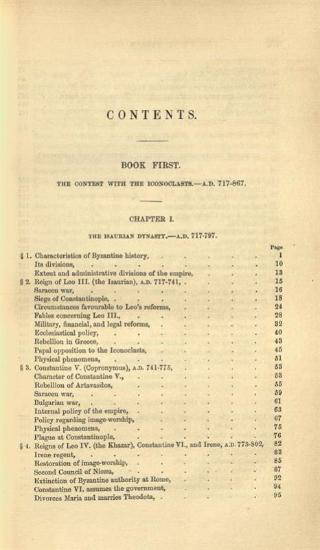 George Finlay, History of the Byzantine and Greek Empires from DCCCXVI to MCCCCLIII---, William Blackwood and Sons, Edinburgh-London, vol. I, Second Edition,1856, vol. II, 1854.