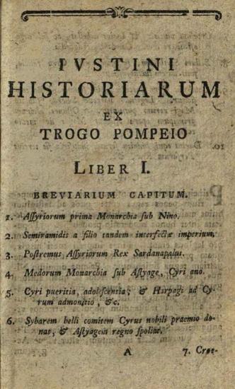 Marcus Iunianus Iustinus. Iustini Historiarum Libri XLIV... editio tertia..., Impensis Orphanotrophei, 1780.