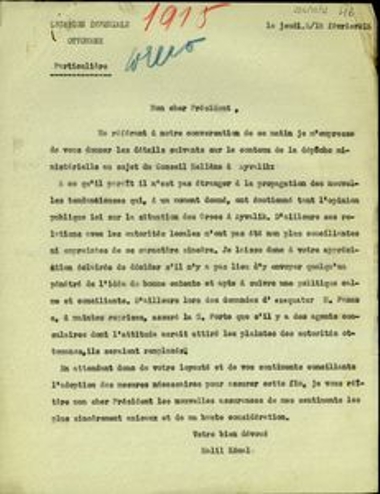 Επιστολή του Πρεσβευτή της Οθωμανικής Αυτοκρατορίας στην Ελλάδα, Helil Kemal, προς τον Ελ. Βενιζέλο με την οποία του παρέχει στοιχεία για την υπουργική αποστολή σχετικά με το ζήτημα του ελληνικού συμβουλίου του Αϊβαλί.