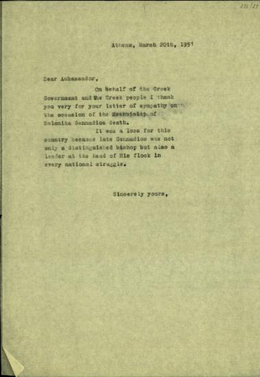 Επιστολή του Σ. Βενιζέλου προς τον Πρεσβευτή με την οποία τον ευχαριστεί για την επιστολή του για το θάνατο του Μητροπολίτη Θεσσαλονίκης Γενναδίου.