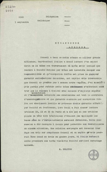 Τηλεγράφημα του Ν.Πολίτη προς το Υπουργείο Εξωτερικών σχετικά με δηλώσεις του Ιταλού εκπροσώπου στην Κοινωνία των Εθνών για την κατοχή της Κέρκυρας.