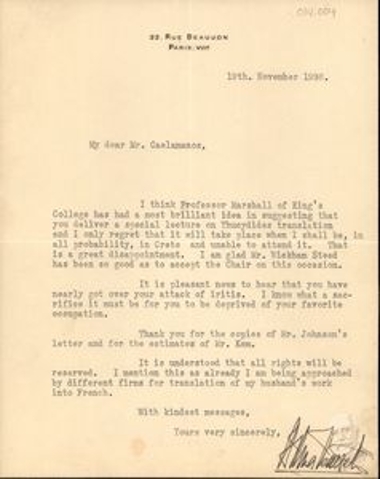 Letter by Elena Venizelou to Dimitrios Kaklamanos by which she informs him about the possibility of him giving a lecture on the translation of Thucydides by Eleftherios Venizelos. Also she informs him of the fact that the rights of the translation will be fully protected and of her approach by various Companies to translate the work of Eleftherios Venizelos in the French language.