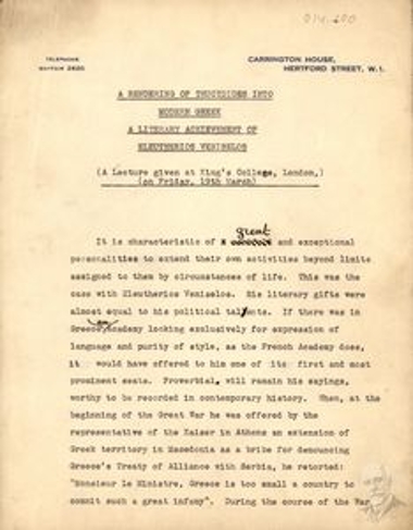 First page of a typewritten text of Dimitrios Kaklamanos' lecture at King's College, London, on Friday, March 19 on the literary achievement of the adaptation of Thucydides in modern Greek by Eleftherios Venizelos.