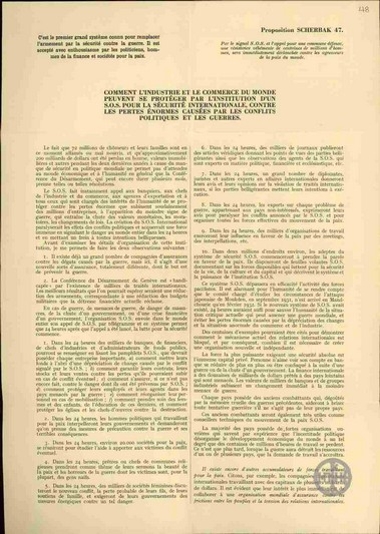 Comment l' industrie et le commerce du monde peuvent se proteger par l' institution d' un S.O.S. pour la securite interantionale, contre les pertes enormes causees par les conflits politiques et les guerres.