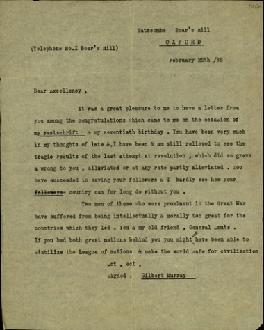 Επιστολή του Gilbert Murray προς τον Ελευθέριο Βενιζέλο, στην οποία εκφράζει την εκτίμησή για τη στάση του στην εξέλιξη των πολιτικών πραγμάτων στην Ελλάδα.